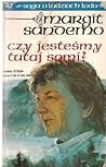 Czy jesteśmy tutaj sami? by Margit Sandemo
