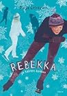 Rebekka ja talven taikaa