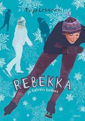 Rebekka ja talven taikaa (Hardcover)