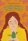 Rebekka: Konnankoukkuja ja koiruuksia