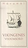 Hávamál : vikingenes visdomsord