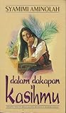 Dalam Dakapan Kasihmu