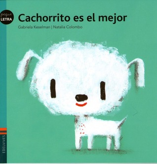 Cachorrito es el mejor (Paperback)