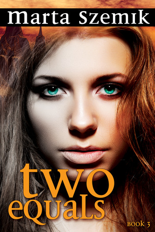 Two Equals (Two Halves, #2)