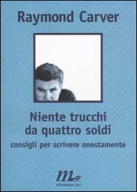 Niente trucchi da quattro soldi: consigli per scrivere onestamente (Paperback)