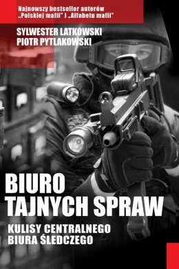 Biuro tajnych spraw. Kulisy Centralnego Biura Śledczego (Paperback)