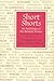 Short Shorts: An Anthology ...
