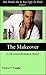 The Makeover by Vacirca Vaughn