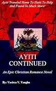 Ayiti: Continued