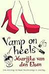Vamp on heels by Marijke  van den Elsen