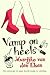 Vamp on heels (Vamp on Heels #1)