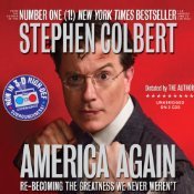 America Again: Re-becoming the Greatness We Never Weren't
