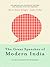 The Great Speeches of Modern India by Rudrangshu Mukherjee