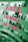 Arte, Inimiga do ...