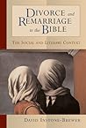 Divorce and Remarriage in the Bible: The Social and Literary Context Book cover for Divorce and Remarriage in the Bible: The Social and Literary Context