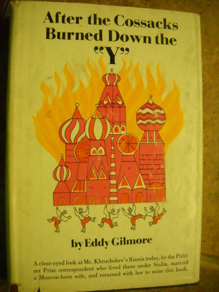 After the Cossacks Burned Down the "Y"