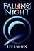 Falling Night (Falling Night, #1)