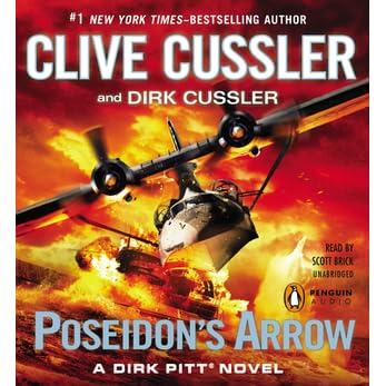 Poseidon's Arrow (Dirk Pitt, #22) by Clive Cussler — Reviews