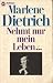 Nehmt nur mein Leben: Reflexionen (German Edition)