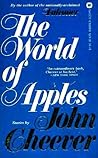 The World of Apples by John Cheever