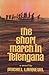 The short march in Telangana by Michel Larneuil