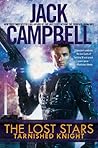 Tarnished Knight by Jack Campbell