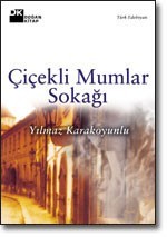 Çiçekli Mumlar Sokağı (Paperback)