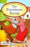 The Enormous Turnip (Old Favourite Tales)