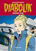 Diabolik Gli anni della gloria n. 8: Vince la morte - La sfida