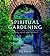 Spiritual Gardening: Creating Sacred Space Outdoors