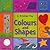 I Know My Colours And Shapes