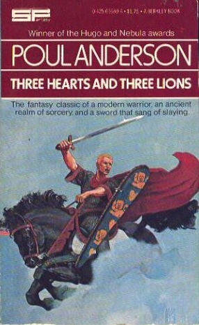 Three Hearts And Three Lions By Poul Anderson