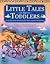 Little Tales for Toddlers