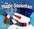 Magic Snowman Board Book