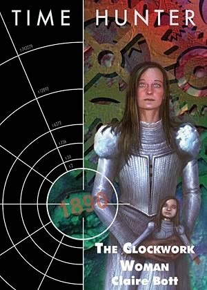 The Clockwork Woman (Time Hunter)