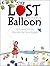 The Lost (and Found) Balloon