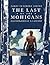 The Last of the Mohicans (Scribner Classics)