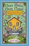 Clean House Clean Planet by Karen Logan