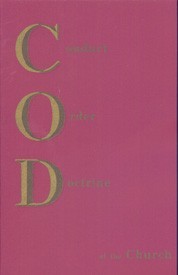 Conduct, Order And Doctrine Of The Church (Volume One)