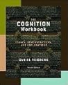 The Cognition Workbook, Essays, Demonstrations & Explorations