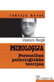 Psiholoģija. Personības Psiholoģiskās Teorijas