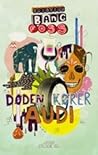 Døden kører Audi by Kristian Bang Foss