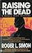 Raising the Dead (Moses Wine Mystery)