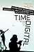 Time and the Digital by Timothy Barker