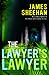 The Lawyer's Lawyer