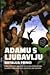 Adamu s ljubavlju by Natalija Princi