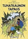 Tuhatkaunon tapaus by Hergé
