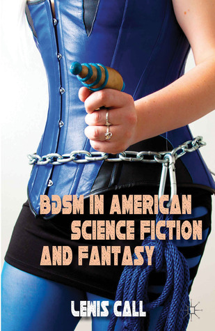 BDSM in American Science Fiction and Fantasy (Hardcover)