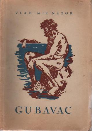 Gubavac (Paperback)