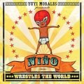 Niño Wrestles the World 